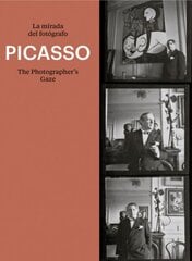 Picasso: The Photographer's Gaze цена и информация | Книги об искусстве | pigu.lt