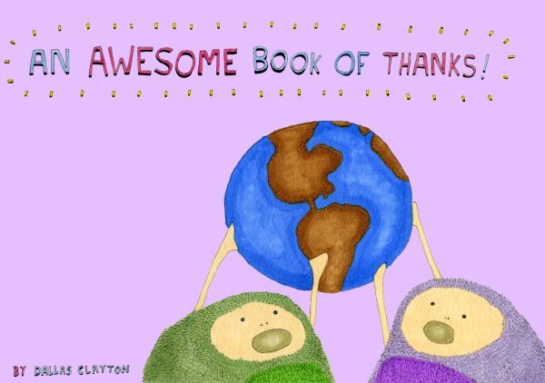 Awesome Book Of Thanks! kaina ir informacija | Knygos paaugliams ir jaunimui | pigu.lt