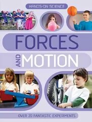 Hands-On Science: Forces and Motion Unabridged edition kaina ir informacija | Knygos paaugliams ir jaunimui | pigu.lt