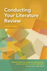 Conducting Your Literature Review цена и информация | Энциклопедии, справочники | pigu.lt