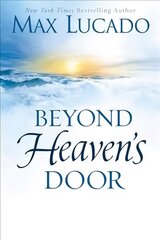 Beyond Heaven's Door kaina ir informacija | Dvasinės knygos | pigu.lt