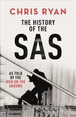 History of the SAS: As told by the men on the ground цена и информация | Книги по социальным наукам | pigu.lt