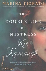 Double Life of Mistress Kit Kavanagh kaina ir informacija | Fantastinės, mistinės knygos | pigu.lt