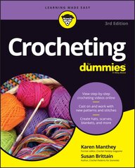 Crocheting For Dummies with Online Videos: with Online Videos 3rd edition kaina ir informacija | Knygos apie sveiką gyvenseną ir mitybą | pigu.lt