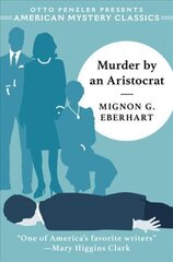 Murder by an Aristocrat kaina ir informacija | Istorinės knygos | pigu.lt