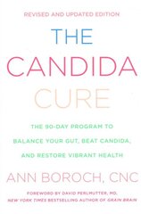 Candida Cure: The 90-Day Program to Balance Your Gut, Beat Candida, and Restore Vibrant Health цена и информация | Самоучители | pigu.lt