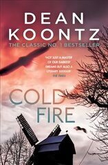 Cold Fire: An unmissable, gripping thriller from the number one bestselling author цена и информация | Фантастика, фэнтези | pigu.lt