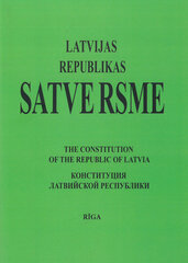 Latvijas Republikas Satversme ( LV.ENG. RU) цена и информация | Книги по социальным наукам | pigu.lt