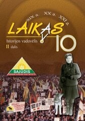 Istorijos vadovėlis Laikas 10 klasei, 2 dalis kaina ir informacija | Vadovėliai | pigu.lt