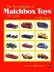 Encyclopedia of Matchbox Toys: 1947-2001: 1947-2001 4th цена и информация | Книги об искусстве | pigu.lt