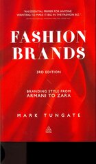 Fashion Brands: Branding Style from Armani to Zara 3rd Revised edition цена и информация | Книги по экономике | pigu.lt