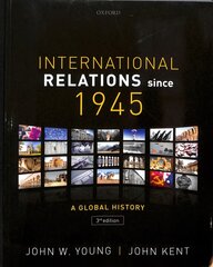 International Relations Since 1945 3rd Revised edition kaina ir informacija | Socialinių mokslų knygos | pigu.lt