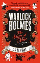 Warlock Holmes - The Sign of Nine цена и информация | Fantastinės, mistinės knygos | pigu.lt