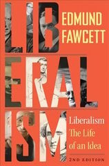 Liberalism: The Life of an Idea, Second Edition 2nd Revised edition kaina ir informacija | Socialinių mokslų knygos | pigu.lt