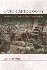 Onto-Cartography: An Ontology of Machines and Media kaina ir informacija | Istorinės knygos | pigu.lt