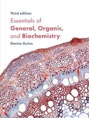 Essentials of General, Organic, and Biochemistry 3rd ed. 2019 цена и информация | Книги по экономике | pigu.lt
