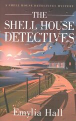 Shell House Detectives kaina ir informacija | Fantastinės, mistinės knygos | pigu.lt