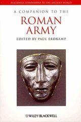 Companion to the Roman Army kaina ir informacija | Socialinių mokslų knygos | pigu.lt