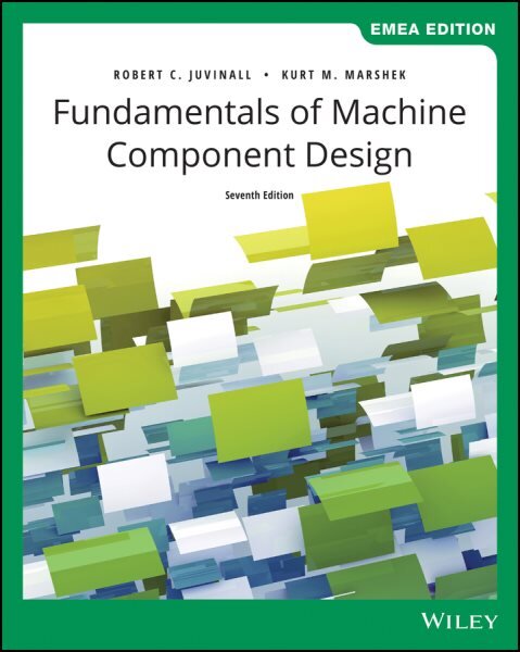 Fundamentals of Machine Component Design 7th Edition, EMEA Edition цена и информация | Socialinių mokslų knygos | pigu.lt