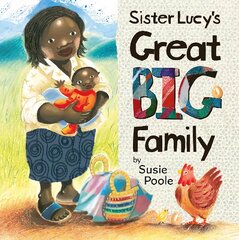 Sister Lucy's Great Big Family kaina ir informacija | Knygos vaikams | pigu.lt