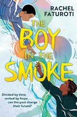 Boy in the Smoke цена и информация | Книги для подростков и молодежи | pigu.lt