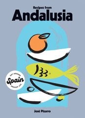 Recipes from Andalusia kaina ir informacija | Receptų knygos | pigu.lt