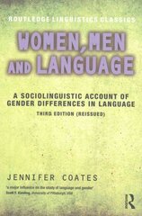 Women, Men and Language: A Sociolinguistic Account of Gender Differences in Language 3rd edition kaina ir informacija | Užsienio kalbos mokomoji medžiaga | pigu.lt