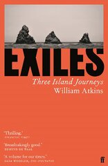 Exiles: Three Island Journeys Main цена и информация | Путеводители, путешествия | pigu.lt