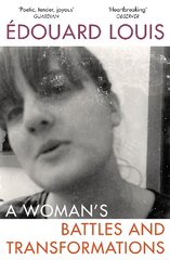 Woman's Battles and Transformations kaina ir informacija | Biografijos, autobiografijos, memuarai | pigu.lt
