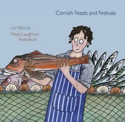 Cornish Feasts and Festivals 1st цена и информация | Книги рецептов | pigu.lt