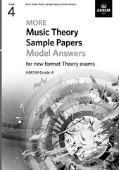More Music Theory Sample Papers Model Answers, ABRSM Grade 4 kaina ir informacija | Knygos apie meną | pigu.lt