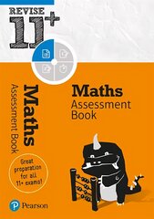 Pearson REVISE 11plus Maths Assessment Book for the 2023 and 2024 exams: for home learning, 2022 and 2023 assessments and exams Student edition kaina ir informacija | Knygos paaugliams ir jaunimui | pigu.lt