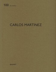 Carlos Martinez цена и информация | Книги об архитектуре | pigu.lt