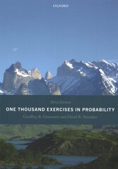 One Thousand Exercises in Probability: Third Edition 3rd Revised edition цена и информация | Книги по экономике | pigu.lt