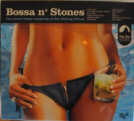 CD various bossa n' stones the electro-bossa songbook of the rolling stones цена и информация | Виниловые пластинки, CD, DVD | pigu.lt