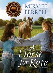 Horse for Kate, 1 kaina ir informacija | Knygos paaugliams ir jaunimui | pigu.lt
