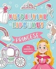 Nuspalvink lipdukus. Princesės цена и информация | Книжки - раскраски | pigu.lt