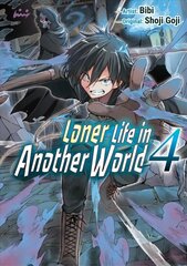 Loner Life in Another World Vol. 4 (manga) kaina ir informacija | Fantastinės, mistinės knygos | pigu.lt