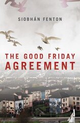 Good Friday Agreement kaina ir informacija | Socialinių mokslų knygos | pigu.lt