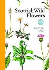 Scottish Wild Flowers: Mini Guide Reprint цена и информация | Книги о питании и здоровом образе жизни | pigu.lt