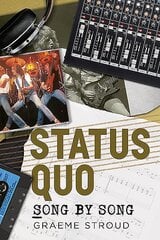Status Quo Song by Song цена и информация | Книги об искусстве | pigu.lt