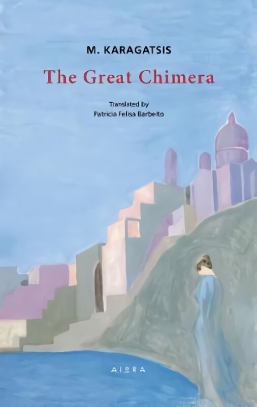 Great Chimera kaina ir informacija | Fantastinės, mistinės knygos | pigu.lt