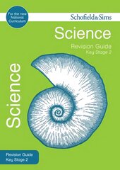 Key Stage 2 Science Revision Guide 2nd Revised edition цена и информация | Книги для подростков  | pigu.lt