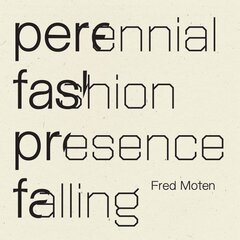 Perennial Fashion Presence Falling kaina ir informacija | Poezija | pigu.lt