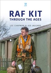RAF Kit Through the Ages цена и информация | Книги по социальным наукам | pigu.lt