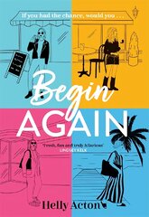 Begin Again: The most relatable book of 2023 kaina ir informacija | Fantastinės, mistinės knygos | pigu.lt