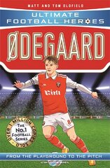 Odegaard (Ultimate Football Heroes - the No.1 football series): Collect them all! kaina ir informacija | Knygos paaugliams ir jaunimui | pigu.lt
