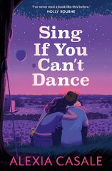 Sing If You Can't Dance Main цена и информация | Книги для подростков и молодежи | pigu.lt