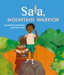 Sala, Mountain Warrior цена и информация | Книги для самых маленьких | pigu.lt