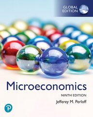 Microeconomics, Global Edition 9th edition kaina ir informacija | Ekonomikos knygos | pigu.lt